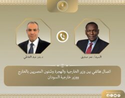 اتصال هاتفى بين وزير الخارجية والهجرة ووزير خارجية السودان الجديد