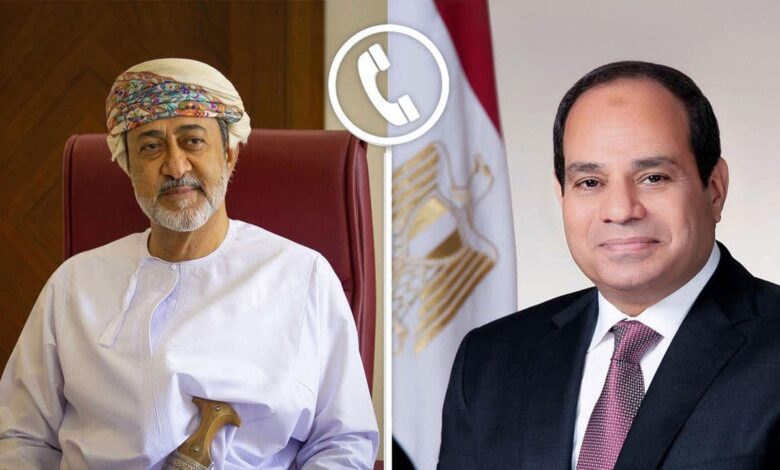 الرئيس السيسي تلقي اليوم اتصالًا هاتفيًا من حضرة صاحب الجلالة سلطنة عمان