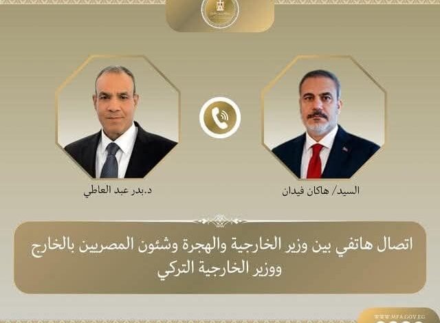 اتصال هاتفي بين وزير الخارجية والهجرة ونظيره التركي