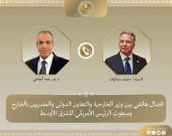 وزير الخارجية يبحث مع المبعوث الأمريكي الخاص للشرق الأوسط مسار المفاوضات الأمريكية الإيرانية