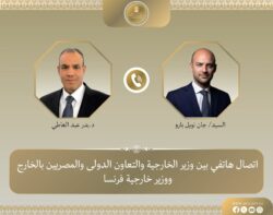 وزير الخارجية يبحث مع نظيره الفرنسي العلاقات الثنائية ومستجدات الأوضاع في المنطقة